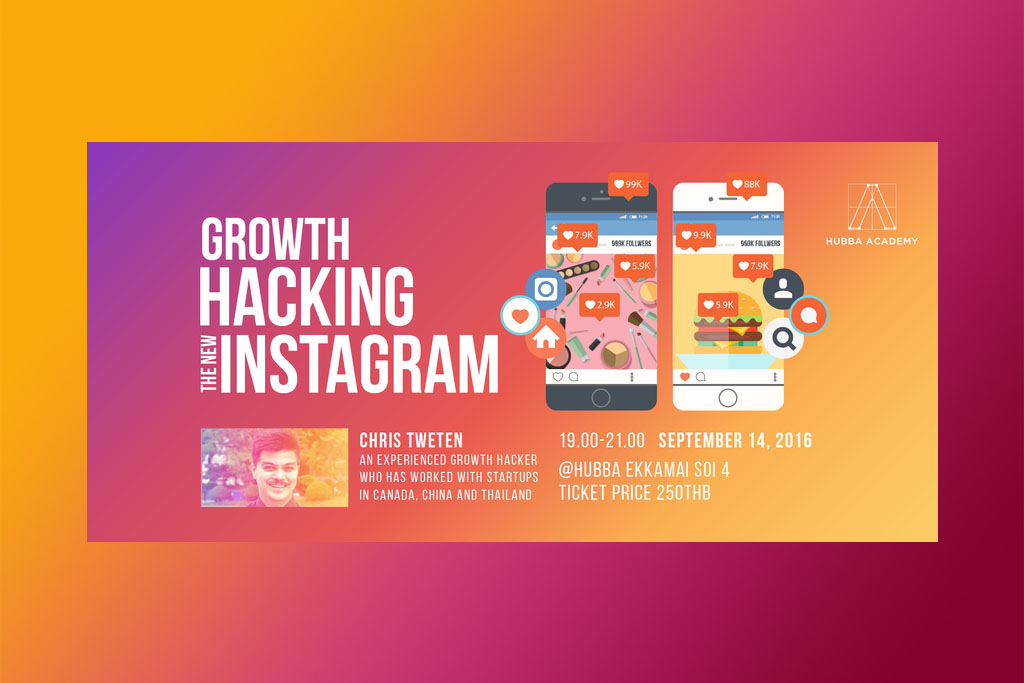 Growth Hacking the New Instagram @HUBBA-TO, Bangkok